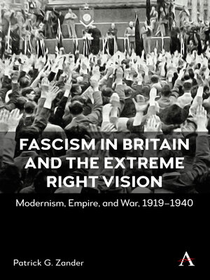 cover image of Fascism in Britain and the Extreme Right Vision